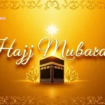 1000+ Beautiful Hajj Mubarak Messages in English, Urdu, and Arabic for 2025