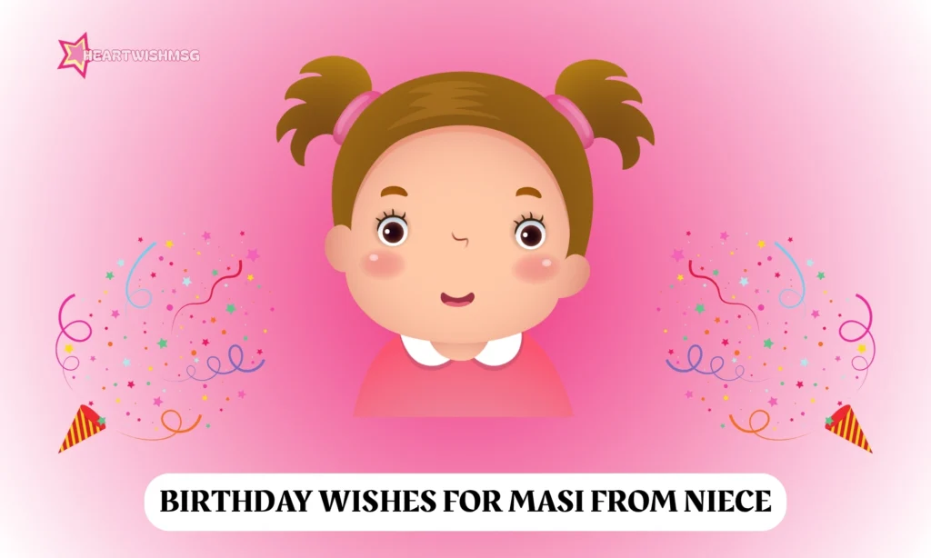 Birthday Wishes for Masi from Niece
