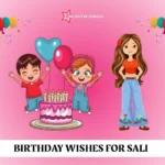 500+ Best Happy Birthday Wishes for Sali in 2025