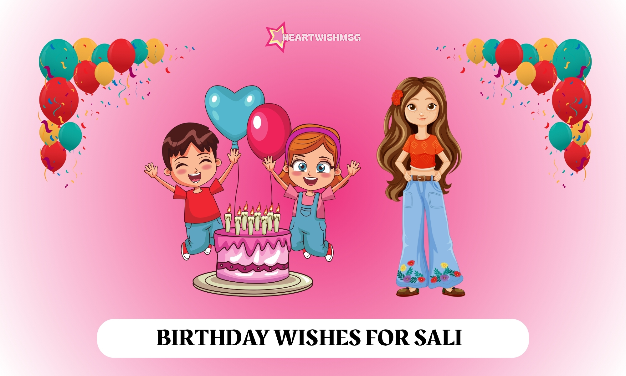 You are currently viewing 500+ Best Happy Birthday Wishes for Sali in 2025