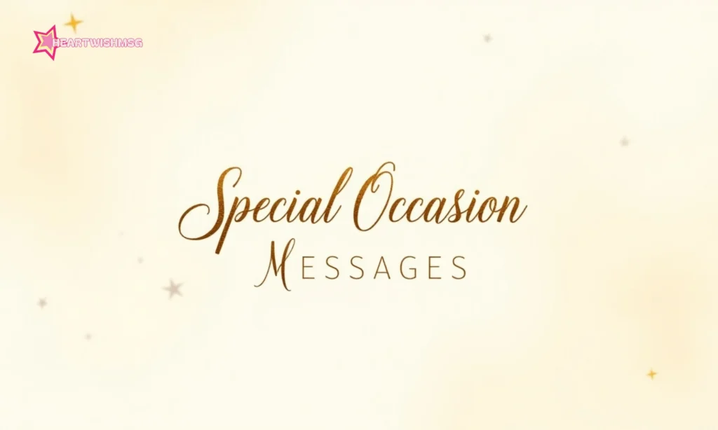 Special Occasion Messages