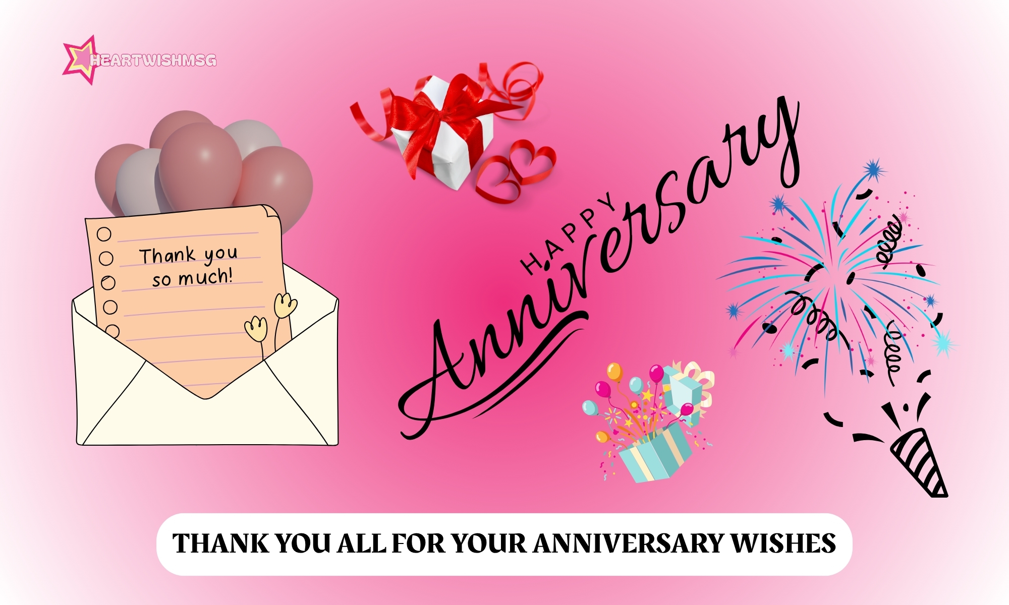 You are currently viewing 100+ Best Ways to Say Thanks for Anniversary Wishes