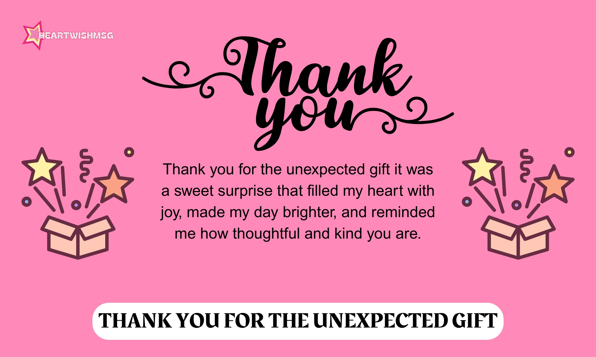 You are currently viewing Thank You for the Unexpected Gift: 300+ Heartfelt & Fun Ways to Say Thanks 🎁